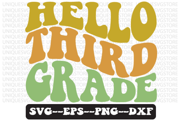 Hello Third Grade Wavy Retro Svg Design