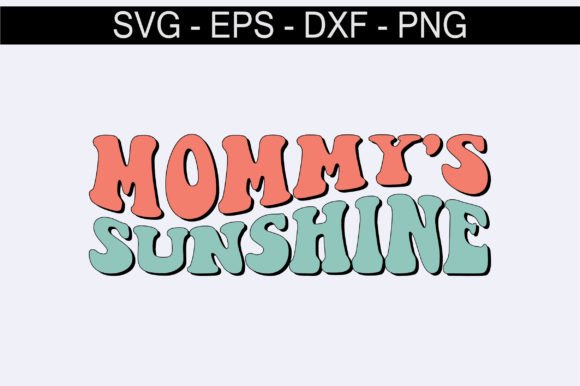 Mommy s Sunshine Retro Svg Design Review