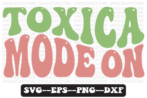 Toxica Mode on Wavy Retro Svg Design
